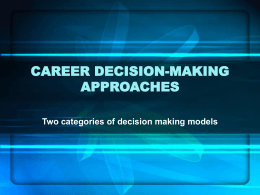 CAREER DECISION-MAKING APPROACHES