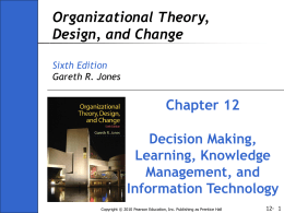 Models of Organizational Decision Making (cont.)