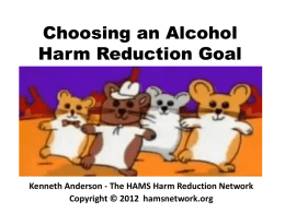 Choosing an Alcohol Harm Reduction Goal