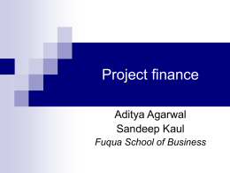Project finance - Duke University`s Fuqua School of Business