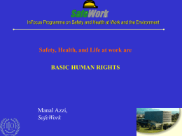 InFocus Programme on Safety and Health at Work and the
