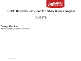 GUESTS Coordinator Griffith University Early Start