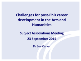 Challenges for post-PhD career development – Dr Sue Carver (AHRC)