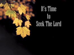It`s Time to Seek the Lord (English)