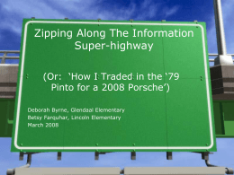 Zipping Along the Information SuperHighway 2008 - Scotia