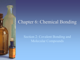 Chapter 6: Chemical Bonding