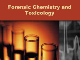 Forensic ChemistryDrugsToxicology