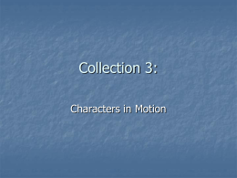 Collection 3- charcters in motion