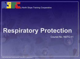 Respiratory Protection - North Slope Training Cooperative