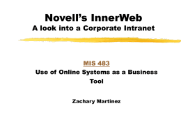 Novell`s InnerWeb A look into a Corporate Intranet