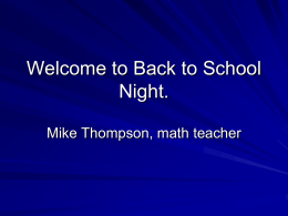 Welcome to Back to School Night.