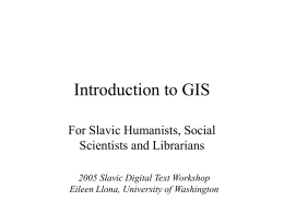 2005 Slavic Digital Text Workshop Eileen Llona, University of