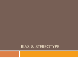 Bias and Stereotype Powerpoint