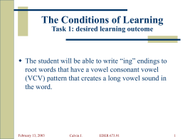 PowerPoint Presentation - The Conditions of Learning: An Activity