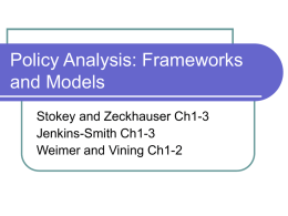 Policy Analysis: Frameworks and Models