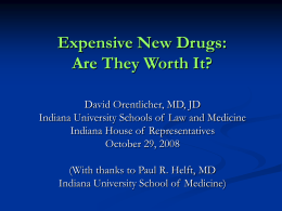 Expensive new drugs and the poor - Robert H. McKinney School of