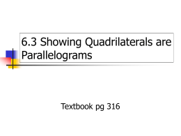 6.3 Showing Quadrilateral are Parallelograms