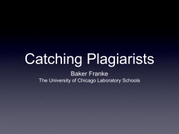 Catching Plagiarists - University of Chicago