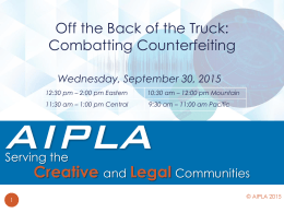 Off the Back of the Truck Combatting Counterfeiting