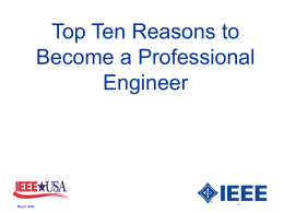 10 Reasons to Become a PROFESSIONAL ENGINEER - IEEE-USA