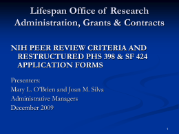 NIH Peer Review Criteria and Restructured PHS 398