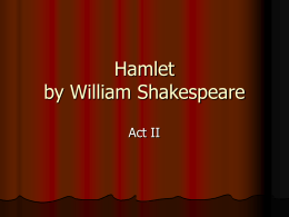 Hamlet Act II Powerpoint