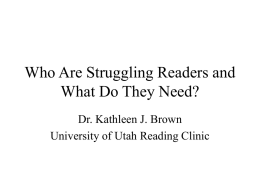 PowerPoint - University of Utah Reading Clinic