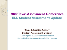ELA Update: TEKS and TAKS - Texas Student Data System