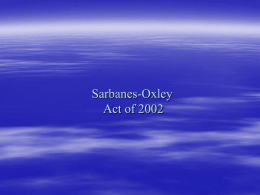 Sarbanes-Oxley Act of 2002 - ucsc.edu) and Media Services