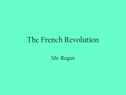 The French Revolution - AP European History -