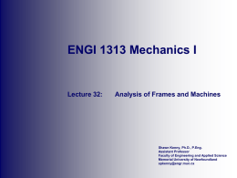 ENGI 1313 Mechanics I - Faculty of Engineering and Applied Science