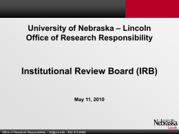 University of Nebraska – Lincoln Office of Research Responsibility