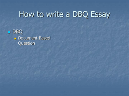 How to write a DBQ Essay - morganhighhistoryacademy.org