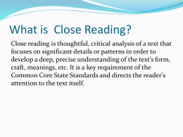 Close Reading Power Point - Mr. Webb`s Fifth Grade LEADS