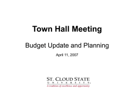 April 11, 2007 Town Hall Presentation