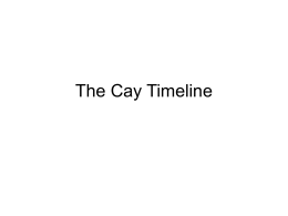 The Cay Timeline