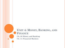 Unit 4: Money, Banking, and Finance