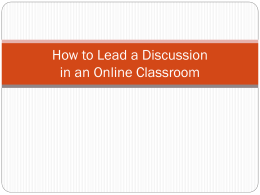 How to Lead a Discussion in an Online Classroom