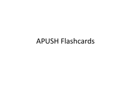 APUSH Flashcards - Who is Mr. Flynn