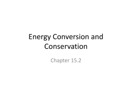 Energy Conversion and Conservation