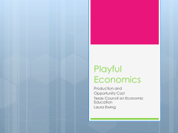 Playful-Economics-Production-and-Scarcity