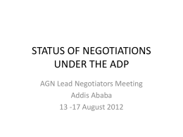 STATUS OF NEGOTIATIONS UNDER THE ADP