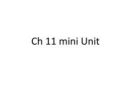 Ch 11 mini Unit