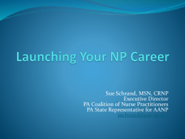 Launching Your Career - Pennsylvania Coalition of Nurse