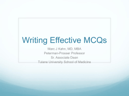 Writing Effective MCQs