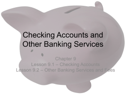Checking Accounts and Other Banking Services