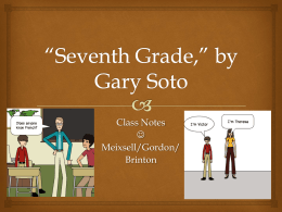 *Seventh Grade,* by Gary Soto