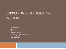 Supporting Struggling Writers