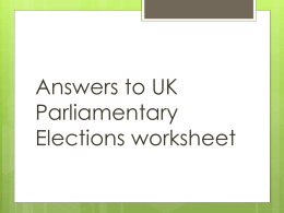 UK Parliamentary Elections work sheet answers.doc