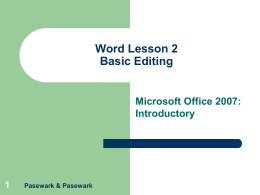 Microsoft Office 2007: Introductory Word – Lesson 2 Pasewark